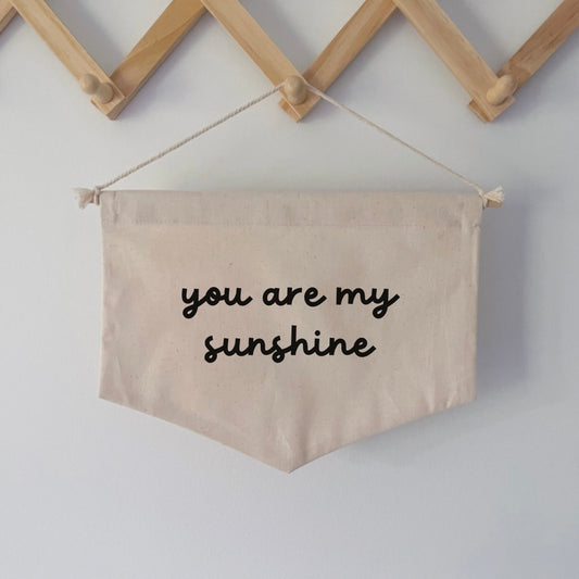 You are my sunshine flag - black text
